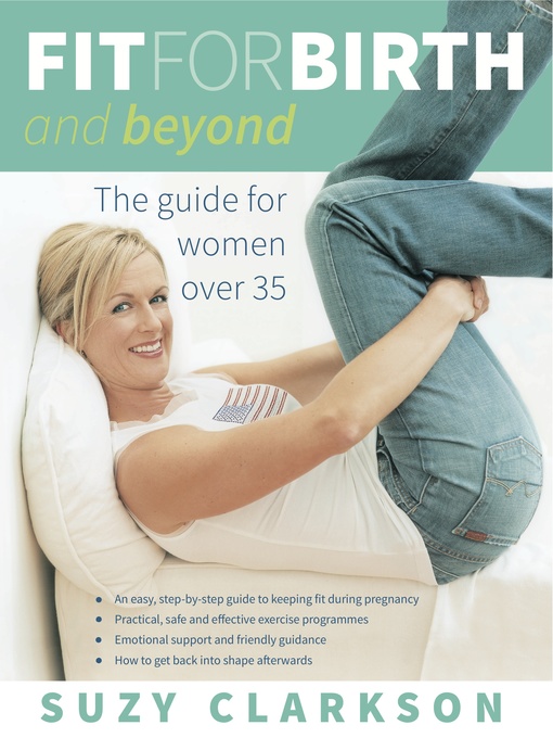 Title details for Fit for Birth and Beyond by Suzy Clarkson - Available